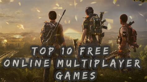 Top free Online multiplayer Games on PC .